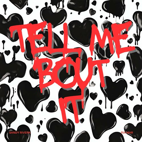 Tell Me Bout It (feat. Ria Mar) (Deluxe Mix) image cover