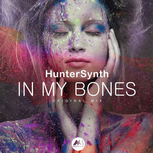 Huntersynth - In My Bones on M-Sol Records