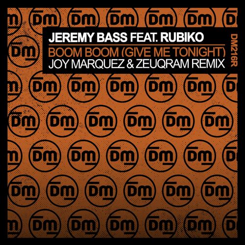 Jeremy Bass - Boom Boom (Give Me Tonight) (Joy Marquez & Zeuqram Remix) on Dirty Music
