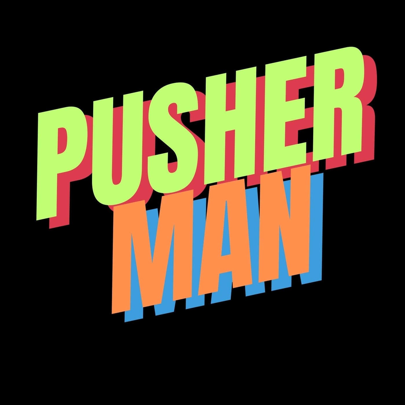 Pusherman  (New York Mix) image cover
