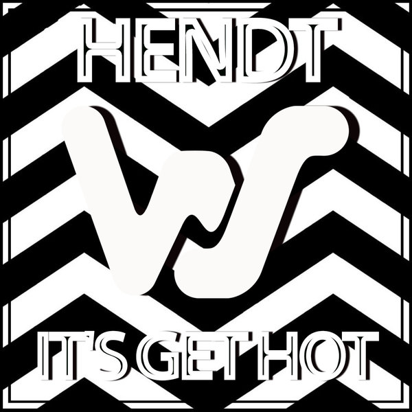 Hendt - It's Get Hot on World Sound Recordings