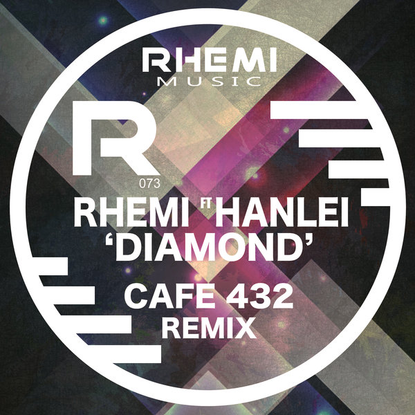 Rhemi feat. Hanlei - Diamond