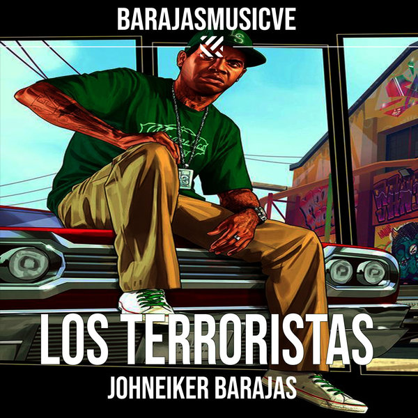 Johneiker Barajas - Los Terroristas