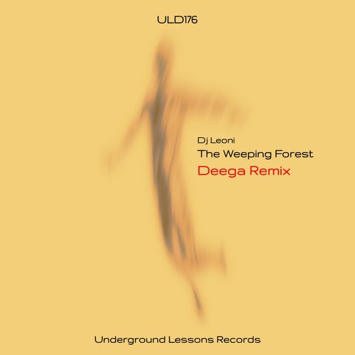 DJ Leoni - The Weeping Forest (Deega Remix)