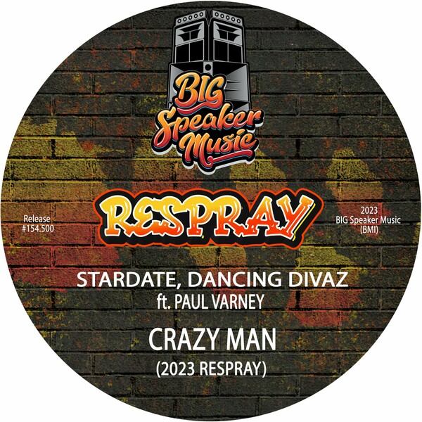 Stardate, Dancing Divaz, Paul Varney - Crazy Man (2023 Respray)