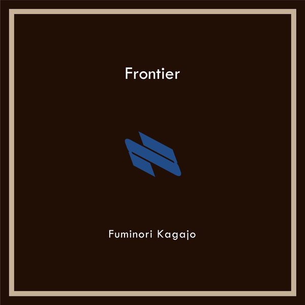 Fuminori Kagajo - Frontier