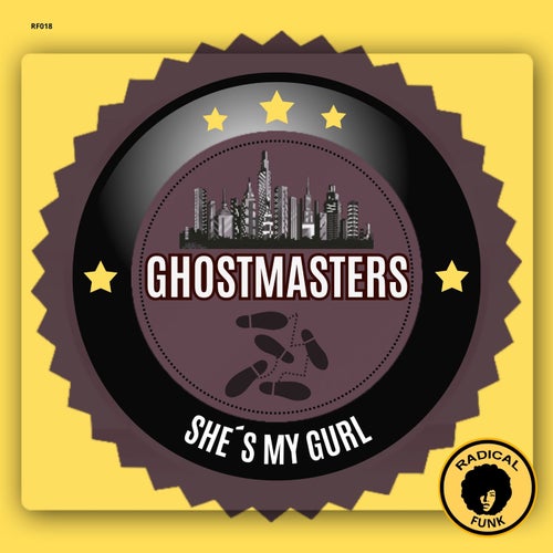 GhostMasters - She's My Gurl