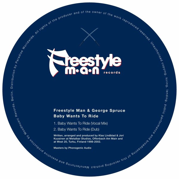 Freestyle Man & George Spruce - Baby Wants To Ride