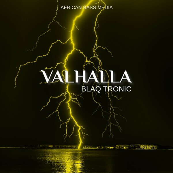 Blaq Tronic - Valhalla