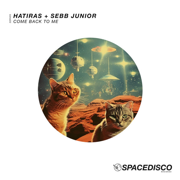 Hatiras, Sebb Junior - Come Back To Me