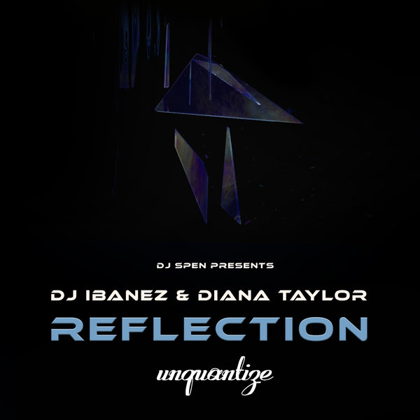 DJ Ibanez & Diana Taylor - Reflection