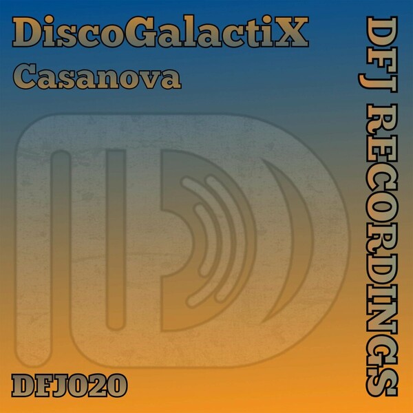 DiscoGalactiX - Casanova