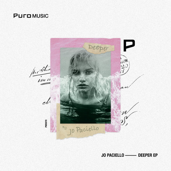 Jo Paciello - Deeper EP