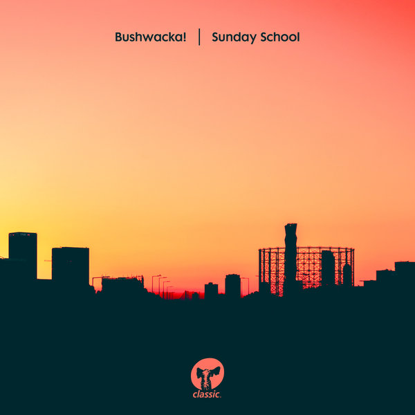 Bushwacka! - Sunday School