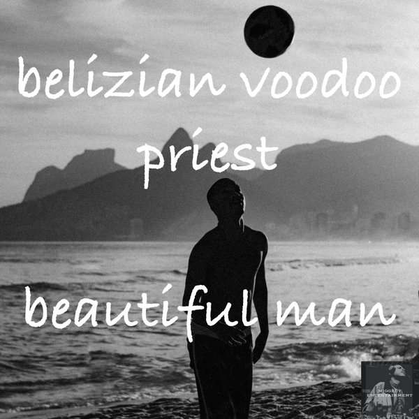Belizian Voodoo Priest - Beautiful Man