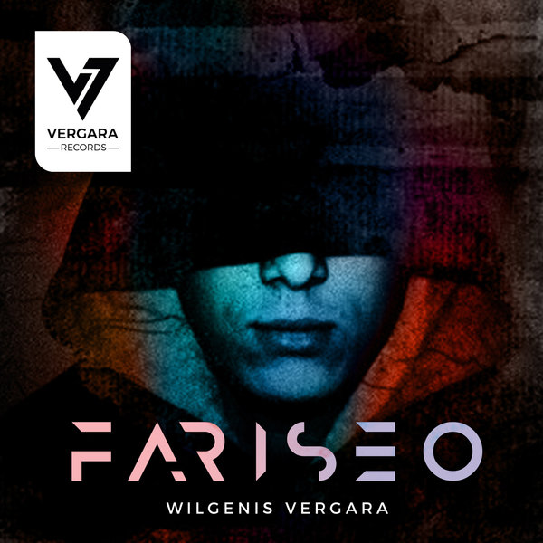 Wilgenis Vergara - Fariseo