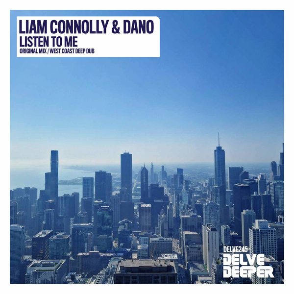 Liam Connolly, Dano - Listen To Me