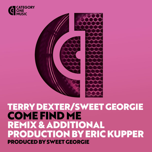 Terry Dexter, Sweet Georgie - Come Find Me
