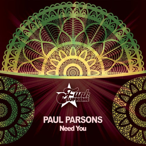 Paul Parsons - Need You