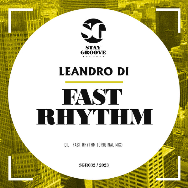 Leandro Di - Fast Rhythm