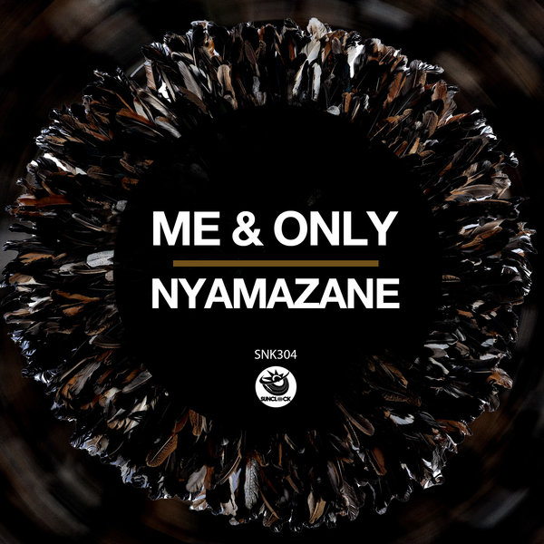 Me&Only - Nyamazane