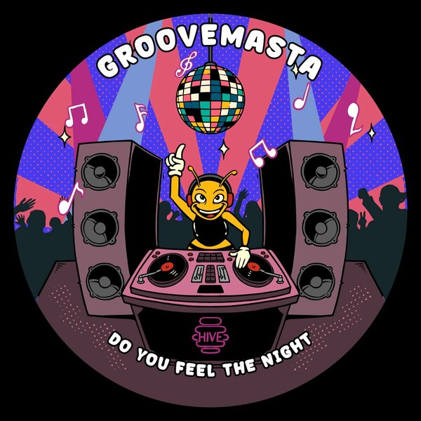 Groovemasta - Do You Feel The Night