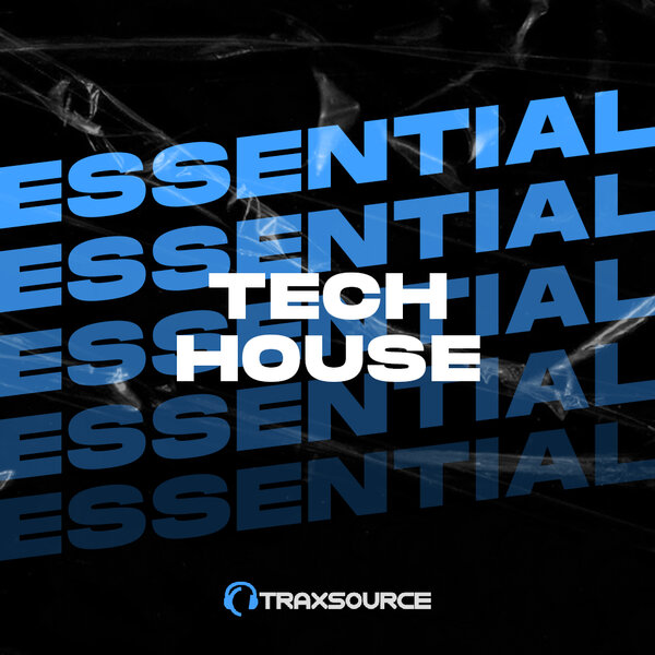 Chart Cover: Traxsource Essential Tech 2023-11-27 Download Free on Essential House