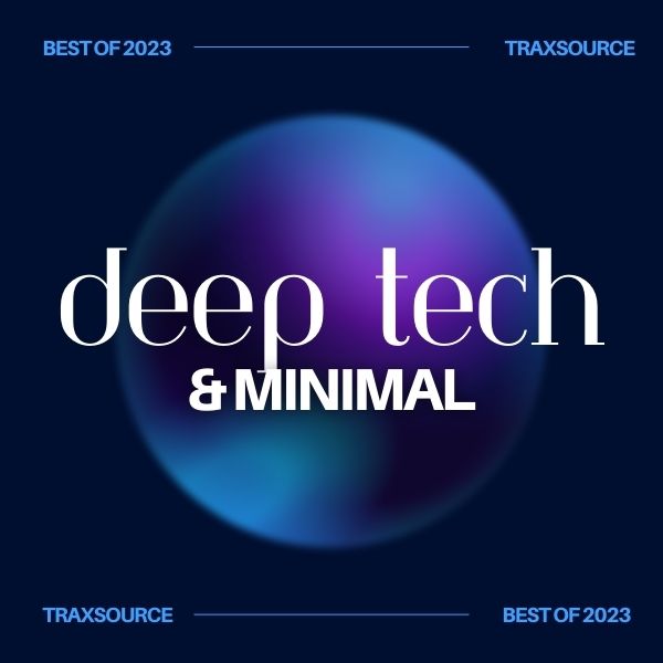 Chart Cover: Traxsource Top 200 Deep Tech Of 2023 Download Free on Essential House