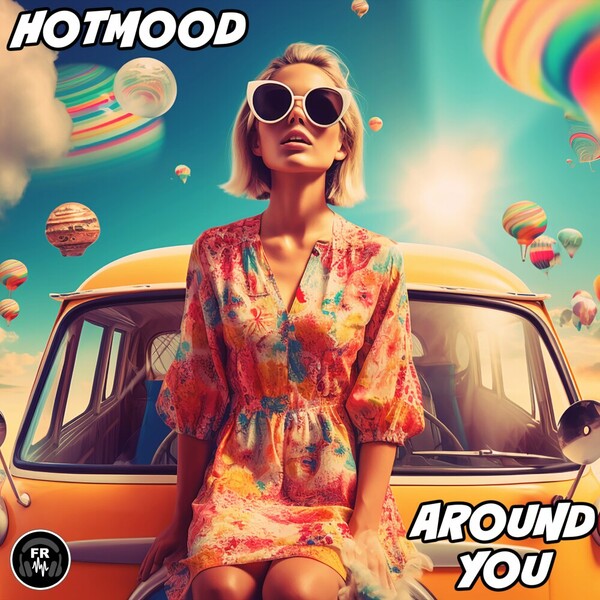 Hotmood - Around You
