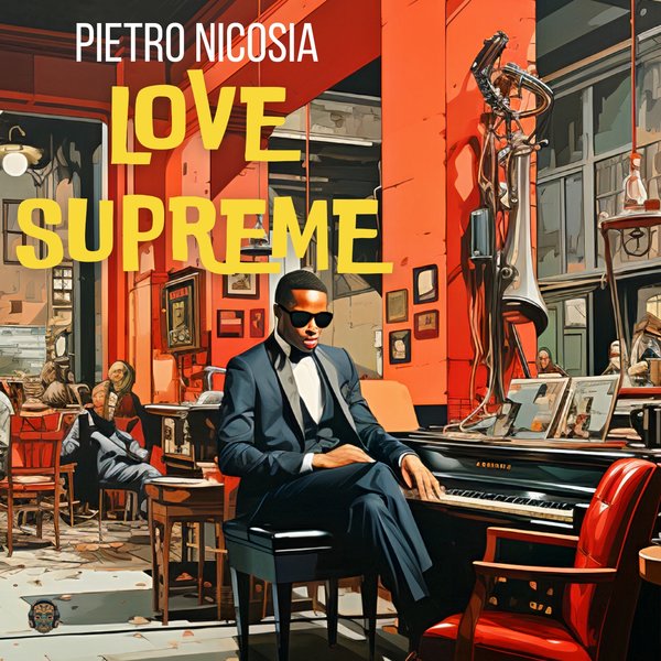 Pietro Nicosia - Love Supreme