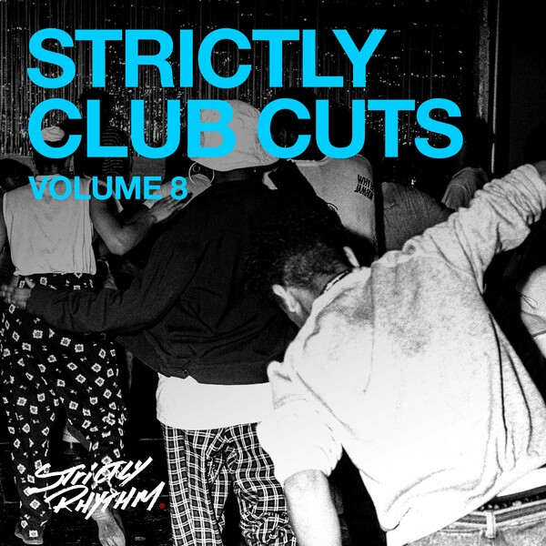 VA - Strictly Club Cuts, Vol. 8