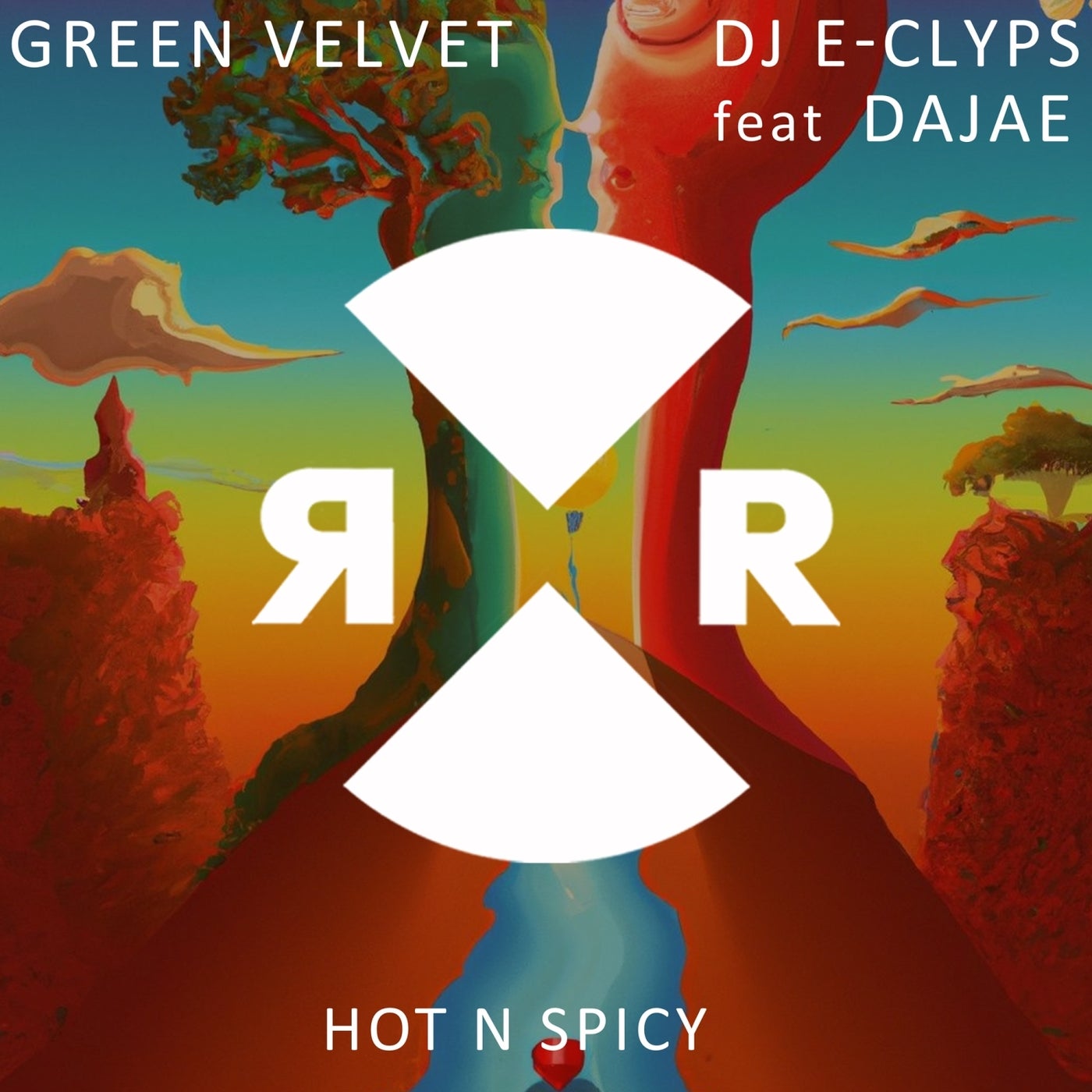 Green Velvet, Dajae, DJ E-Clyps - Hot N Spicy on Relief