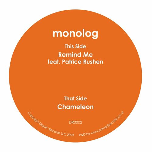 Monolog - Remind Me on Dippin' Records