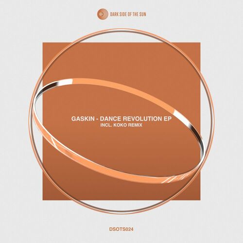 Gaskin - Dance Revolution EP on Dark Side Of The Sun