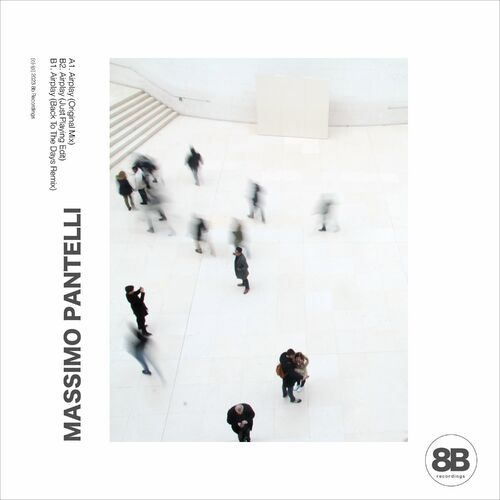 Massimo Pantelli - Airplay on 8b Recordings