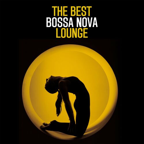 The Best Bossa Nova Lounge image cover