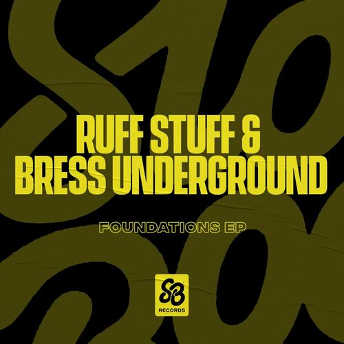 Ruff Stuff - Foundations - EP on SlothBoogie