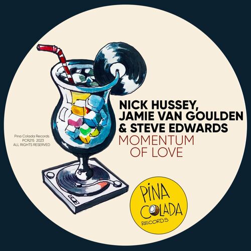 Nick Hussey - Momentum of Love on Pina Colada Records