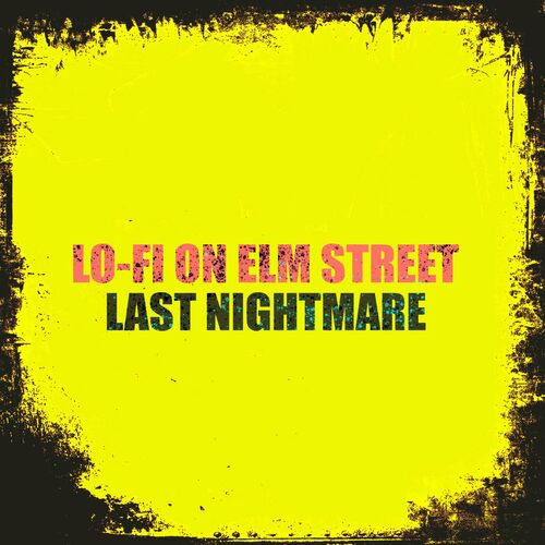 Lo-Fi on Elm Street - Last Nightmare on Superkinki Music