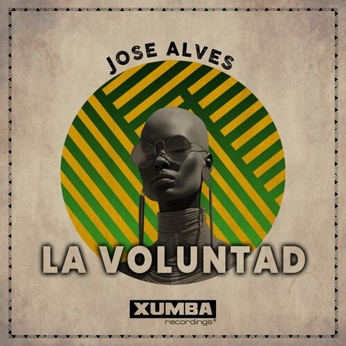 José Alves - La Voluntad on Xumba Recordings
