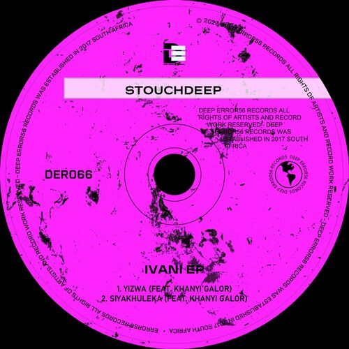 StouchDeep - IVANI on Deep Error56 Records