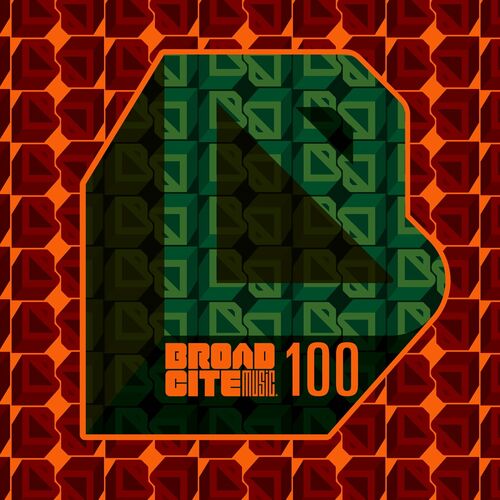 Various Artists - Broadcite 100 on Broadcite Productions