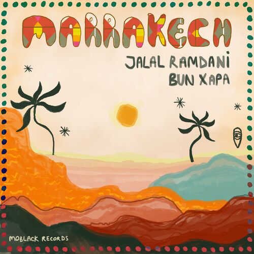 Jalal Ramdani - Marrakech on MoBlack Records