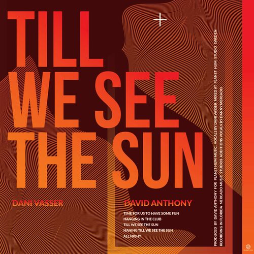 David Anthony - Till We See The Sun (Radio Cut) on Planet Hum
