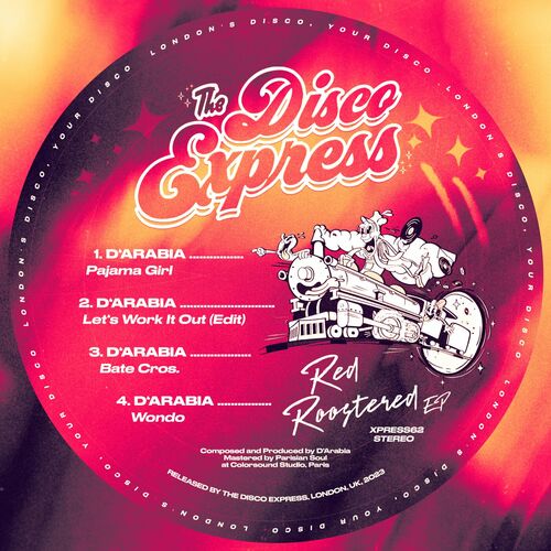 D'Arabia - Red Roostered on The Disco Express