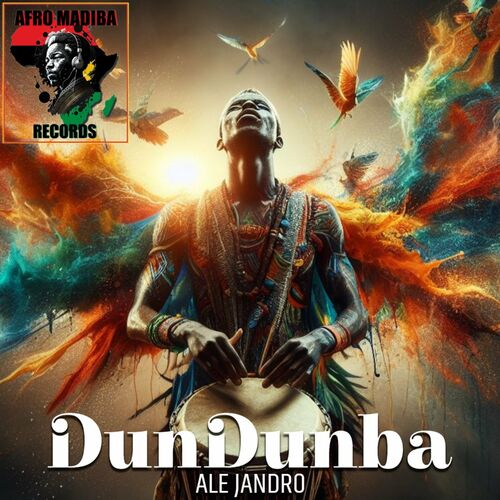 Ale Jandro - Dundunba on AFRO MADIBA RECORDS
