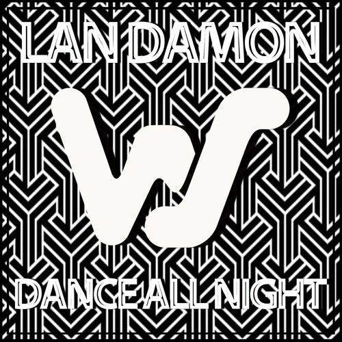 Lan Damon - Dance All Night on World Sound Recordings