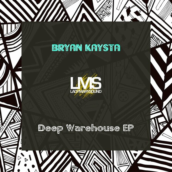 Bryan Kaysta - Deep Warehouse EP