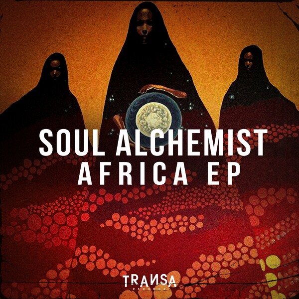 SOUL ALCHEMIST - Africa EP