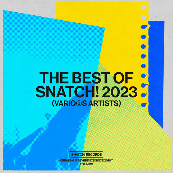 VA - The Best Of Snatch! 2023 on Snatch!
